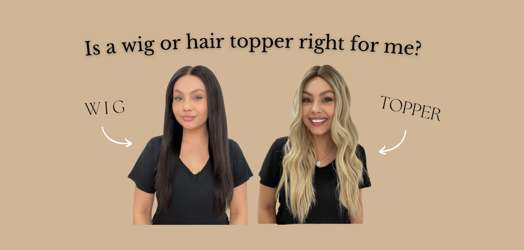 Is a wig or hair topper right for me? | Beginner friendly hairpieces and advice for women with hair loss